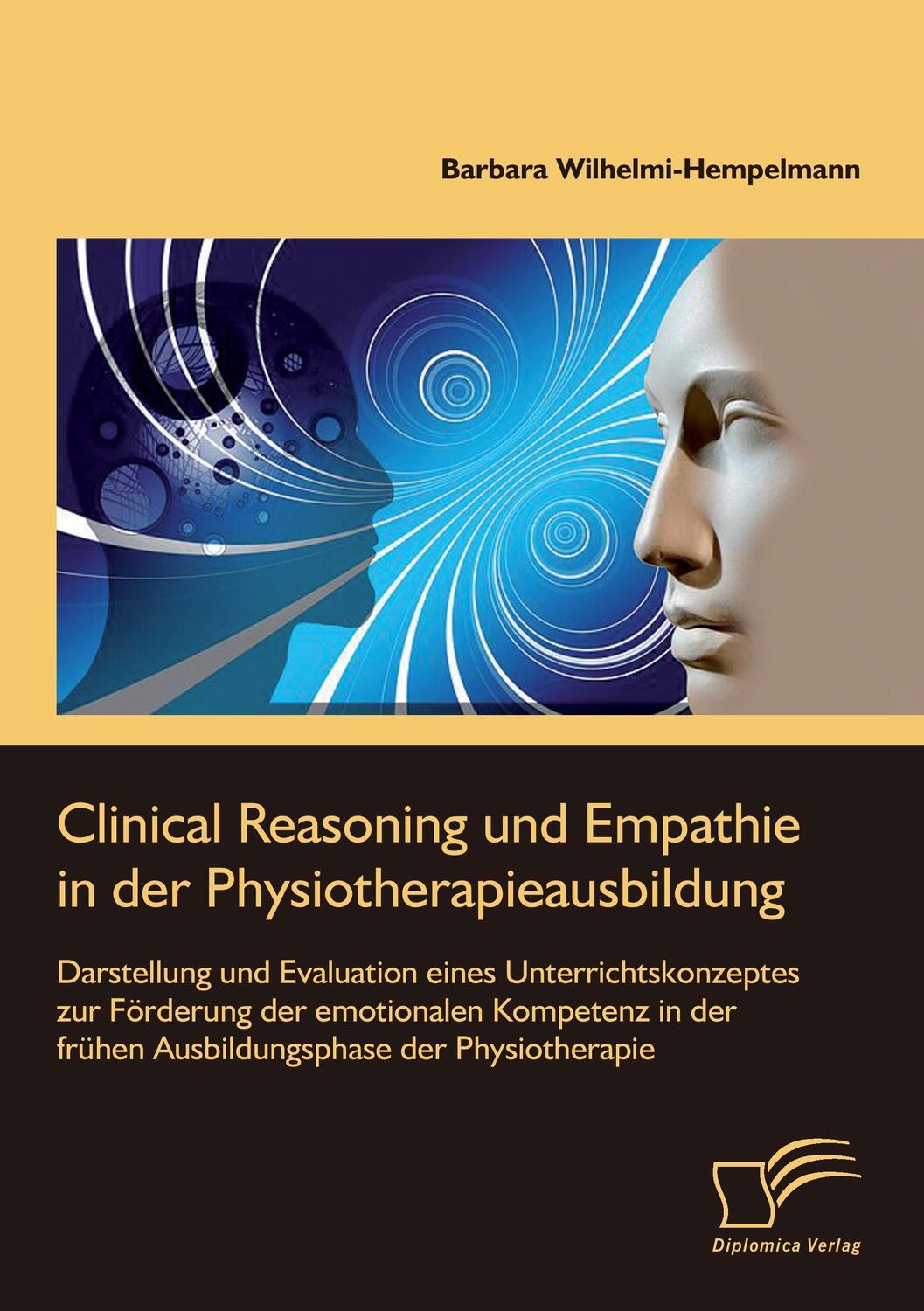 Cover: 9783961465286 | Clinical Reasoning und Empathie in der Physiotherapieausbildung....