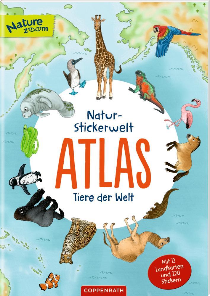 Cover: 9783649641308 | Natur-Stickerwelt - Atlas - Tiere der Welt | Broschüre | Nature Zoom