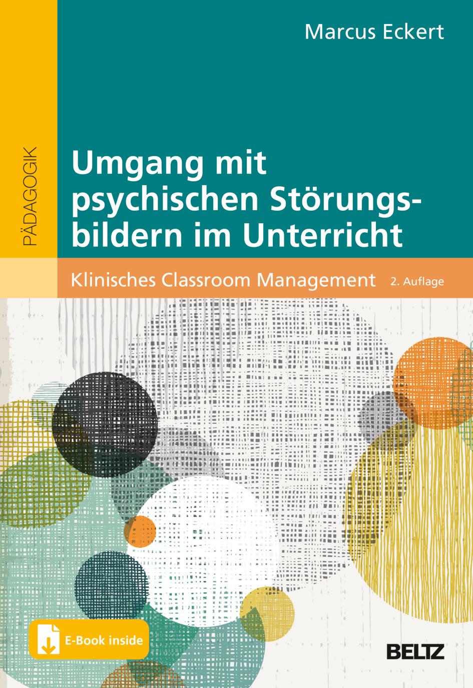 Cover: 9783407633378 | Umgang mit psychischen Störungsbildern im Unterricht | Marcus Eckert