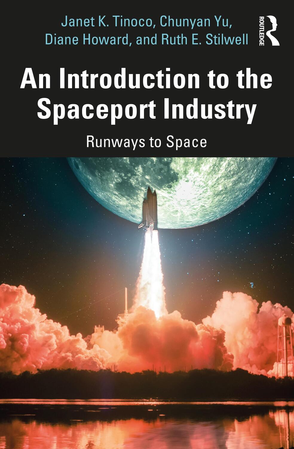 Cover: 9780815348870 | An Introduction to the Spaceport Industry | Runways to Space | Buch