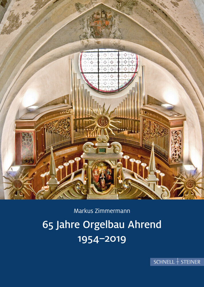 Cover: 9783795434991 | 65 Jahre Orgelbau Ahrend 1954-2019 | Markus Zimmermann | Taschenbuch