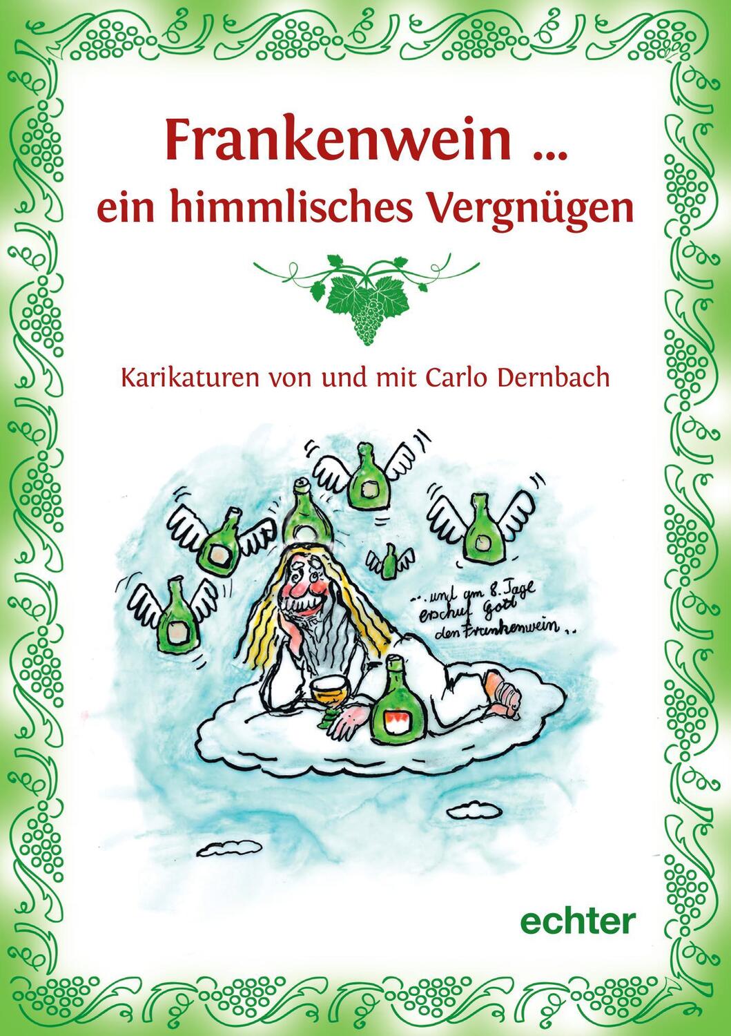 Cover: 9783429055219 | Frankenwein ... ein himmlisches Vergnügen | Carlo Dernbach | Buch