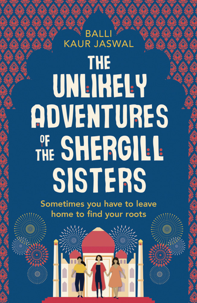 Cover: 9780008209964 | The Unlikely Adventures of the Shergill Sisters | Balli Kaur Jaswal