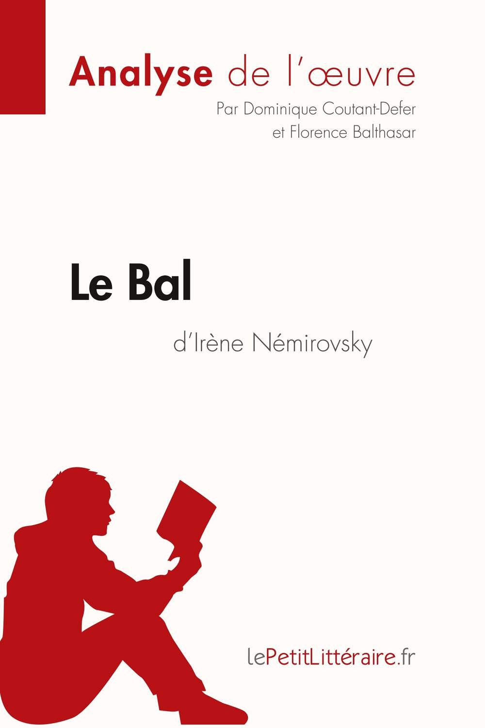 Cover: 9782806292810 | Le Bal d'Irène Némirovsky (Analyse de l'oeuvre) | Taschenbuch | 38 S.