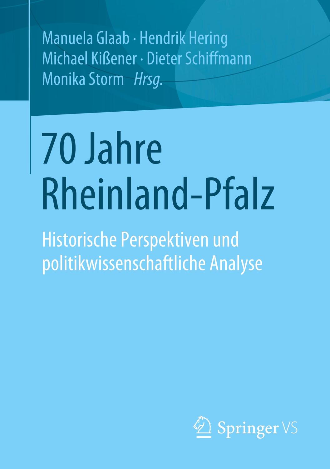 Cover: 9783658288990 | 70 Jahre Rheinland-Pfalz | Manuela Glaab (u. a.) | Taschenbuch | VIII