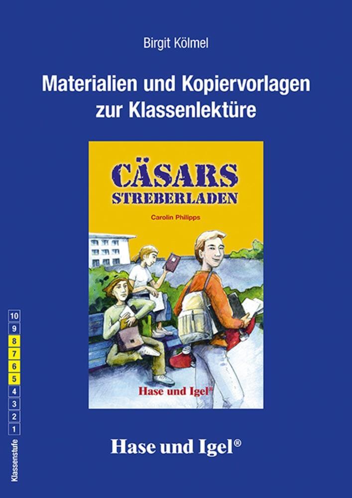 Cover: 9783867603454 | Cäsars Streberladen. Begleitmaterial | Birgit Kölmel | Taschenbuch