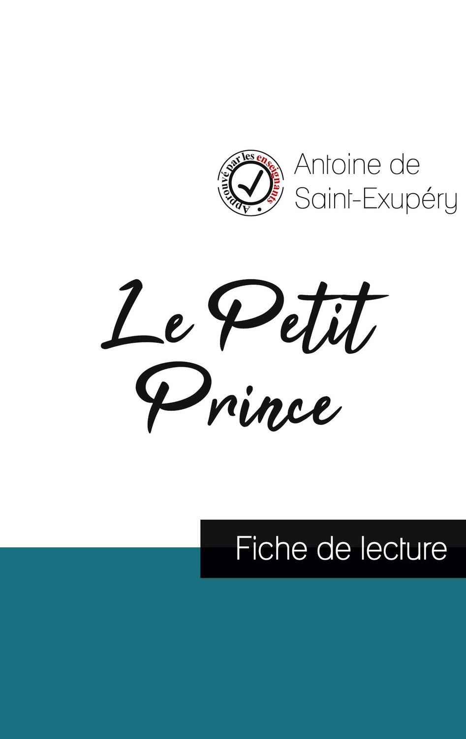 Cover: 9782759300792 | Le Petit Prince de Saint-Exupéry (fiche de lecture et analyse...