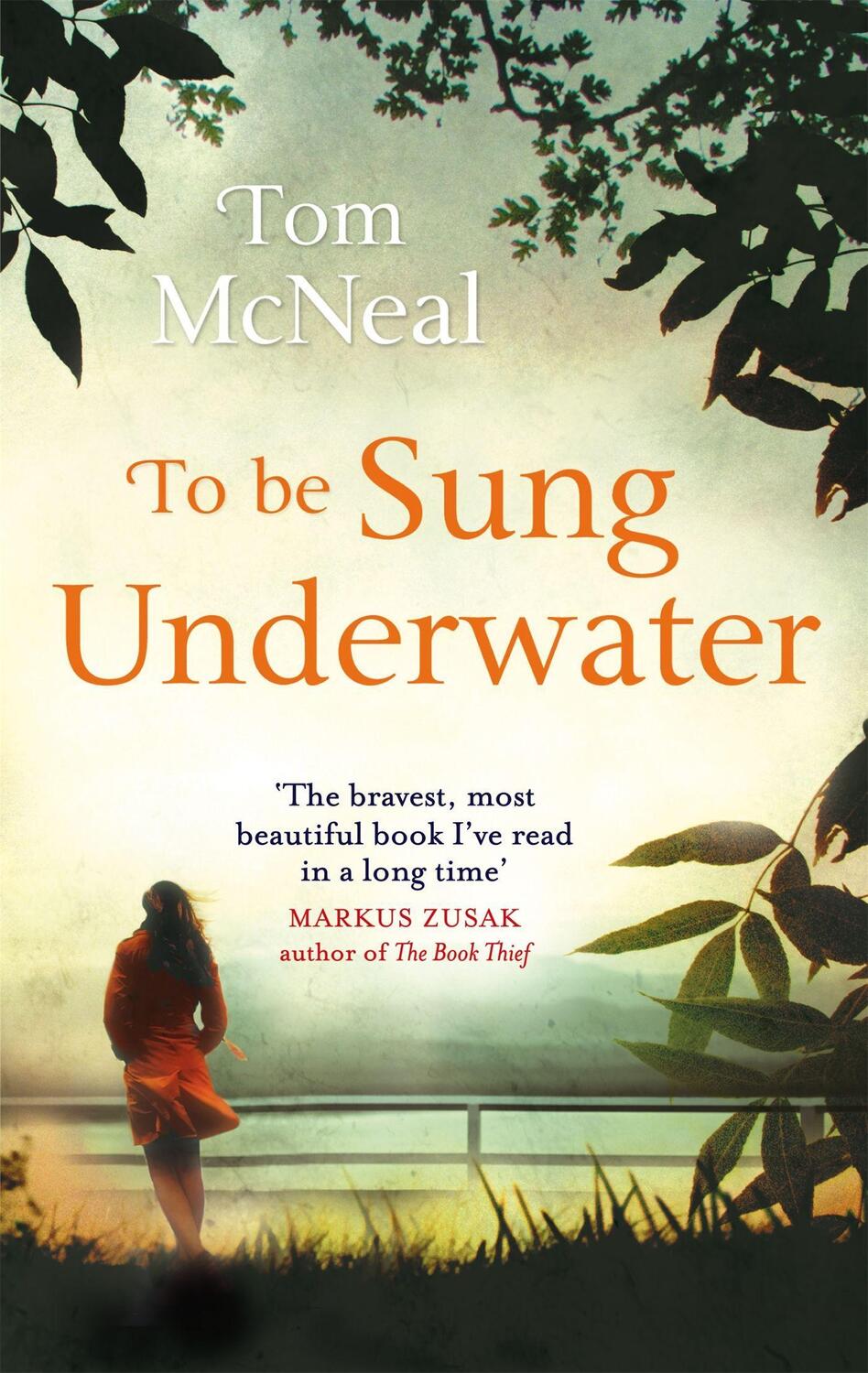 Cover: 9780349123639 | To Be Sung Underwater | Tom Mcneal | Taschenbuch | 470 S. | Englisch
