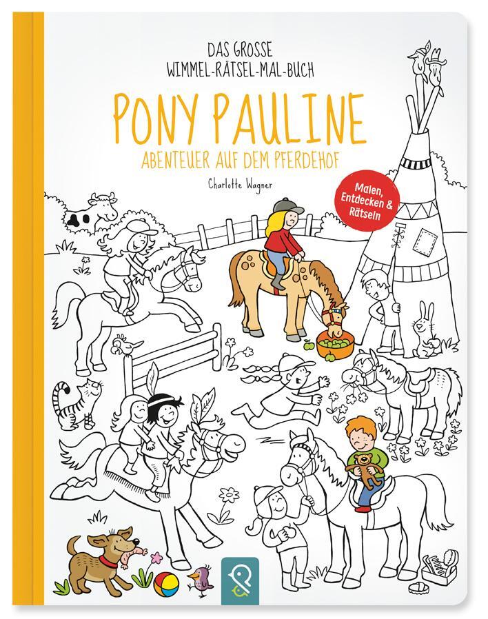 Cover: 9783946360056 | Pony Pauline - Abenteuer auf dem Pferdehof | Charlotte Wagner | Buch