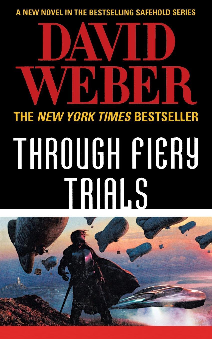 Cover: 9781250329936 | Through Fiery Trials | David Weber | Taschenbuch | Paperback | 2019