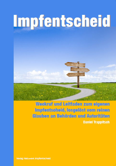 Cover: 9783905353778 | Impfentscheid | Daniel Trappitsch | Taschenbuch | Deutsch | 2024