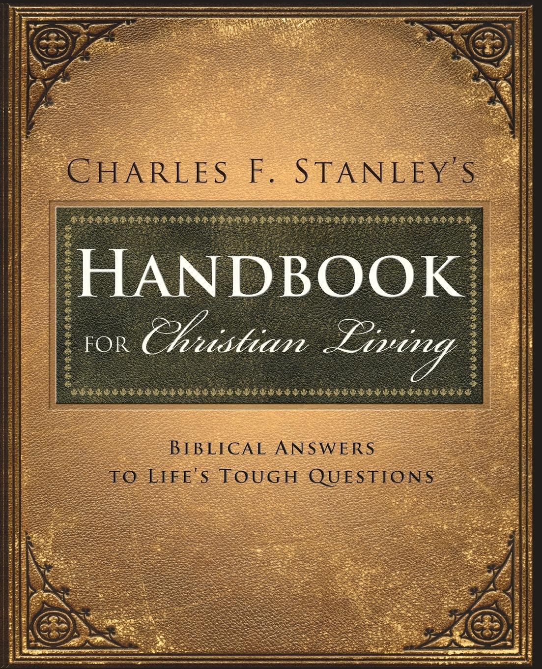 Cover: 9781400280308 | Charles Stanley's Handbook for Christian Living | Charles F. Stanley