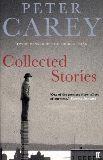 Cover: 9780571175864 | Collected Stories | Peter Carey | Taschenbuch | Englisch | 1996