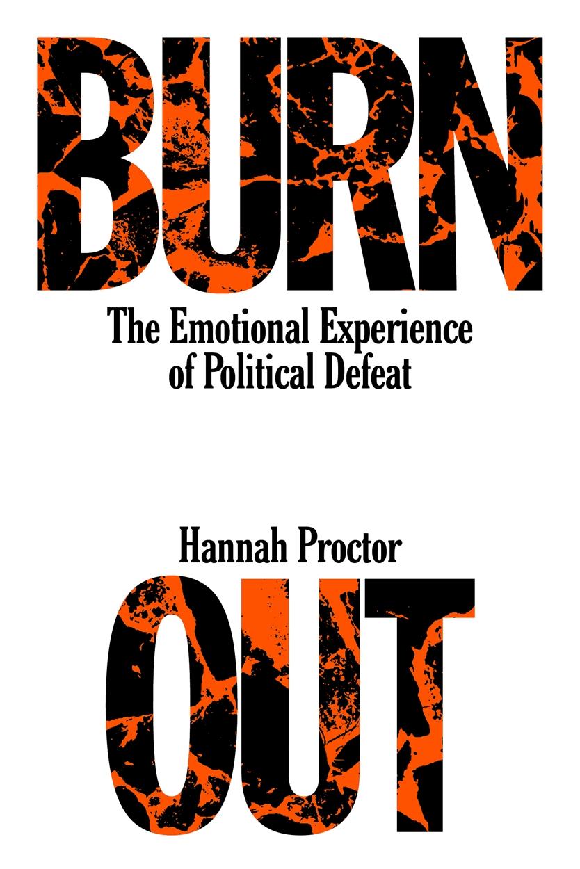 Cover: 9781839766053 | Burnout | The Emotional Experience of Political Defeat | Proctor