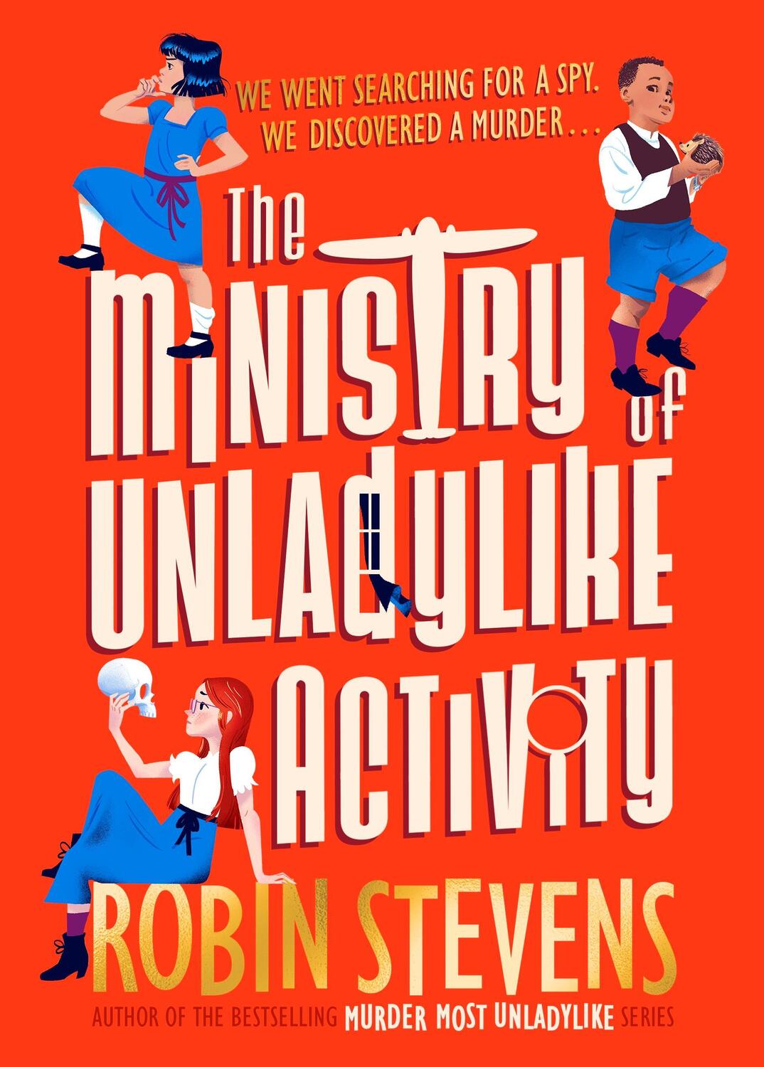 Cover: 9780241429860 | The Ministry of Unladylike Activity | Robin Stevens | Buch | Englisch