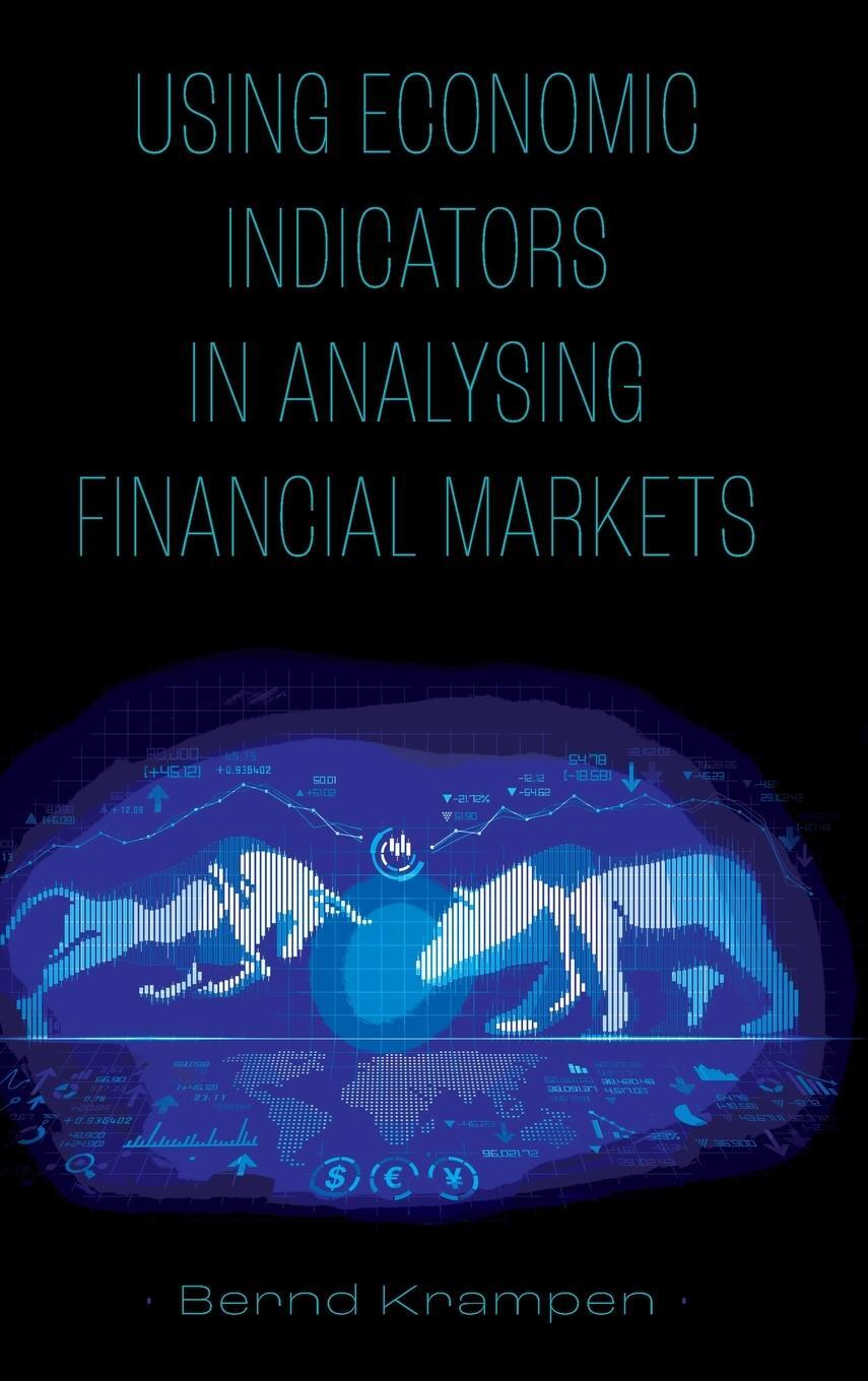 Cover: 9781804553251 | Using Economic Indicators in Analysing Financial Markets | Krampen