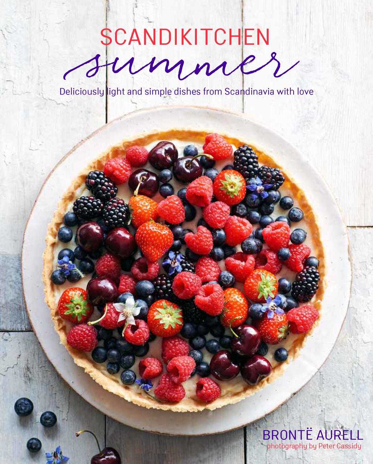 Cover: 9781849759328 | ScandiKitchen Summer | Simply Delicious Food for Lighter, Warmer Days