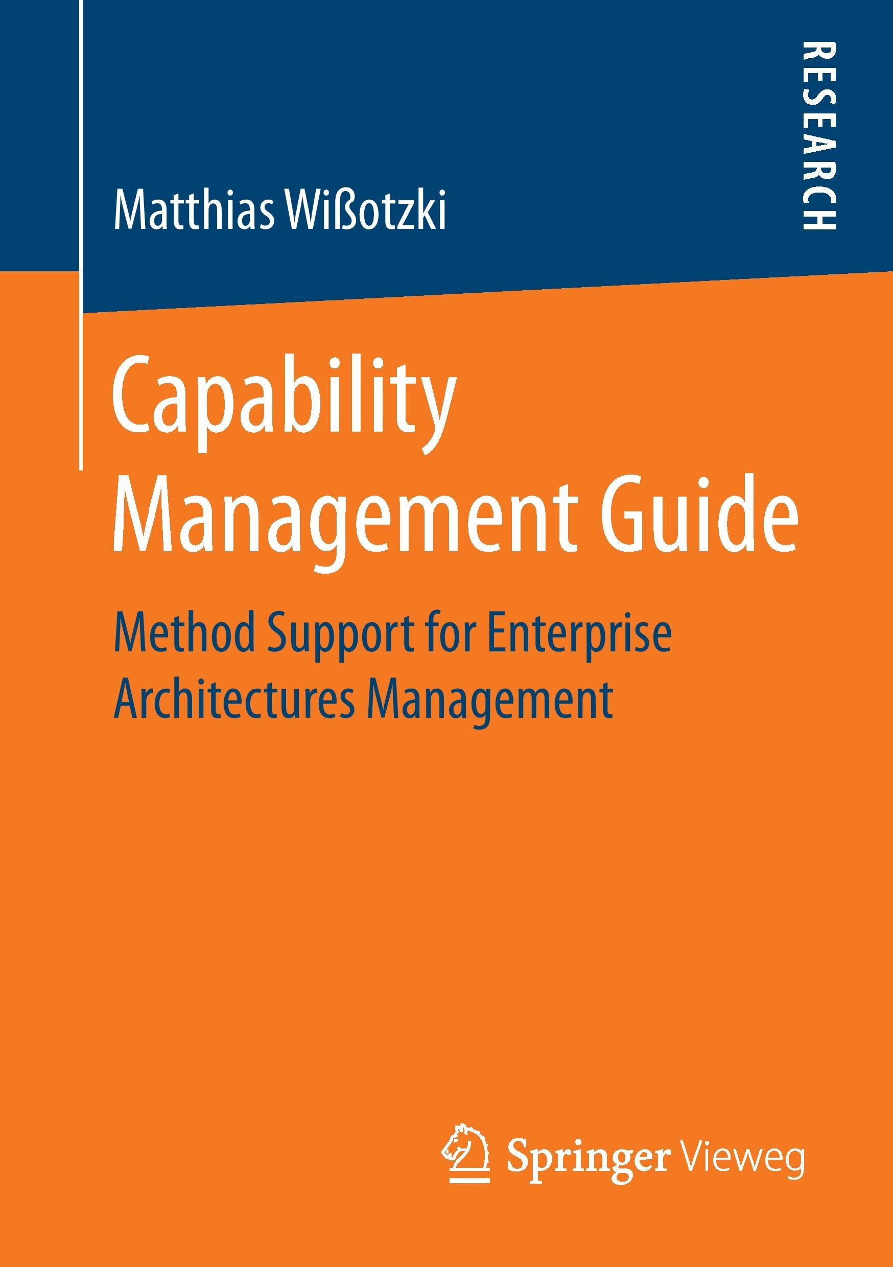 Cover: 9783658192327 | Capability Management Guide | Matthias Wißotzki | Taschenbuch | xix