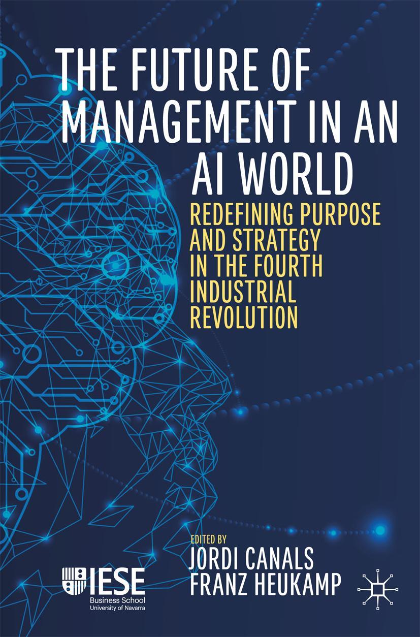 Cover: 9783030206826 | The Future of Management in an AI World | Franz Heukamp (u. a.) | Buch