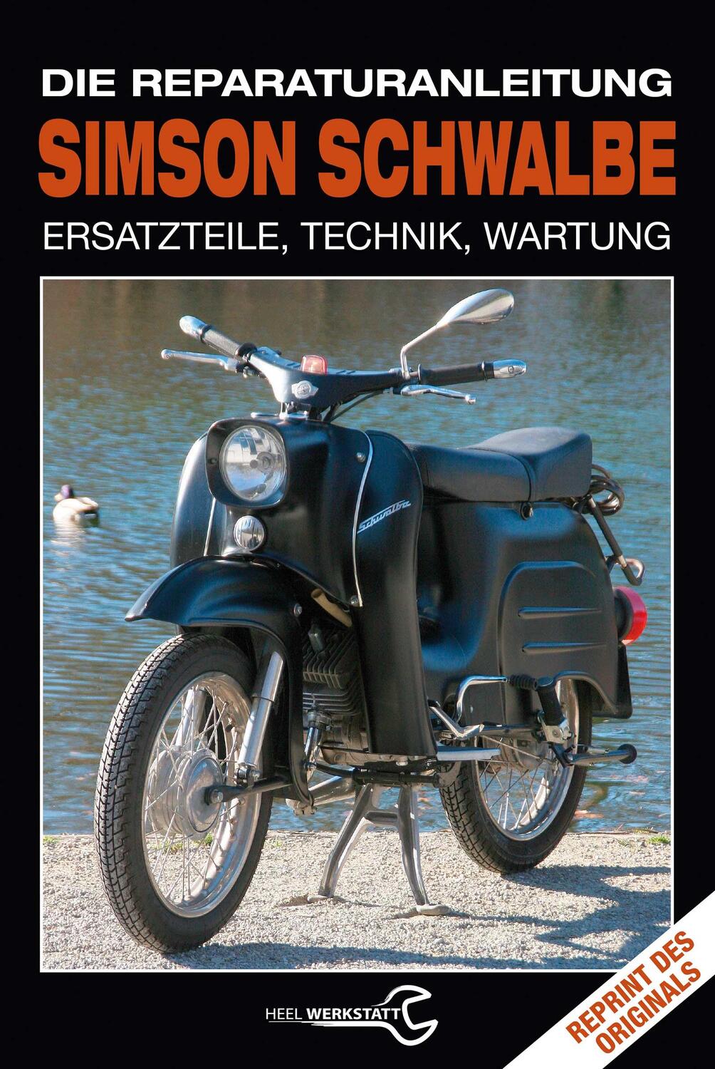 Cover: 9783958433113 | Simson Schwalbe - Die Reparaturanleitung | Buch | 520 S. | Deutsch