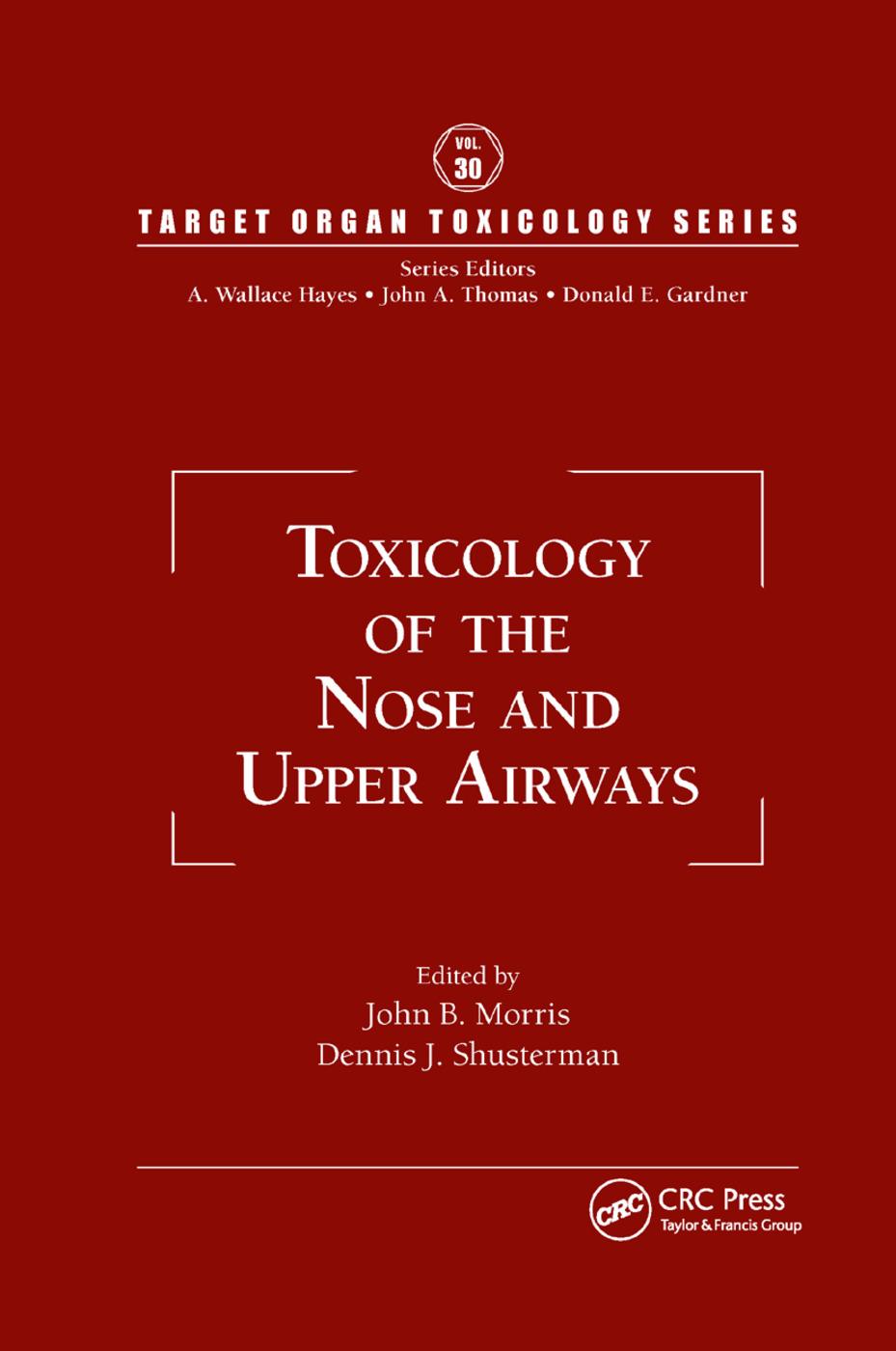 Cover: 9780367384500 | Toxicology of the Nose and Upper Airways | John B Morris (u. a.)