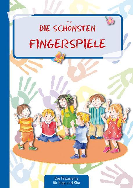 Cover: 9783780651099 | Die schönsten Fingerspiele | Suse Klein | Broschüre | 66 S. | Deutsch