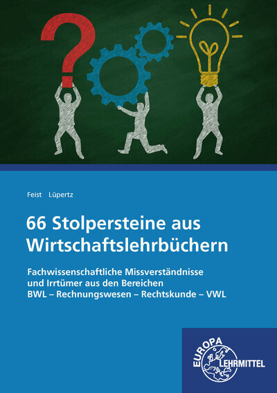 Cover: 9783808523599 | 66 Stolpersteine aus Wirtschaftslehrbüchern | Theo Feist (u. a.)