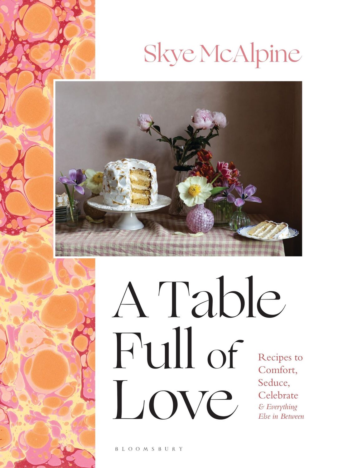 Cover: 9781526657367 | A Table Full of Love | Skye Mcalpine | Buch | Gebunden | Englisch