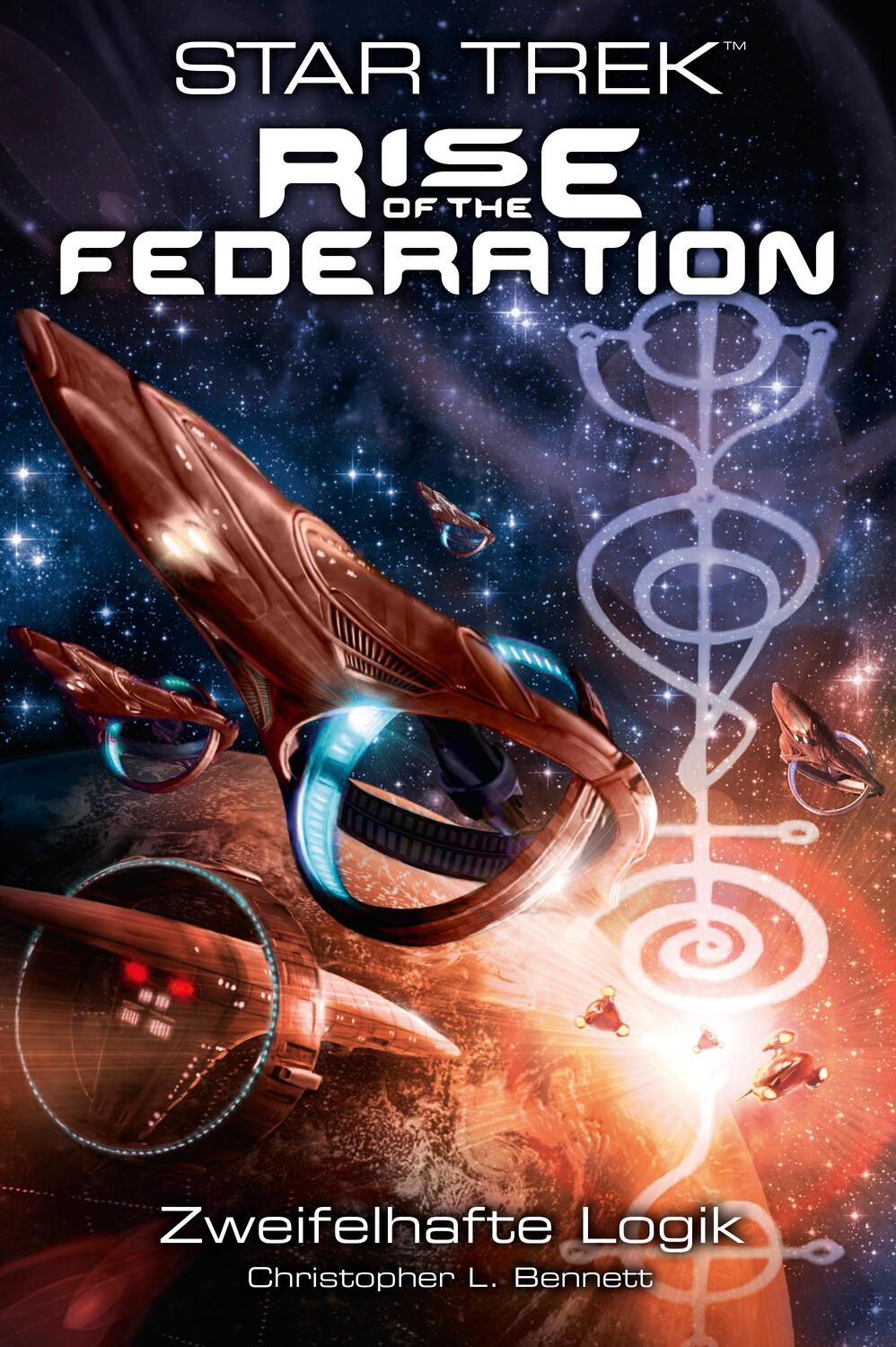 Cover: 9783959815338 | Star Trek - Rise of the Federation 3. Zweifelhafte Logik | Bennett