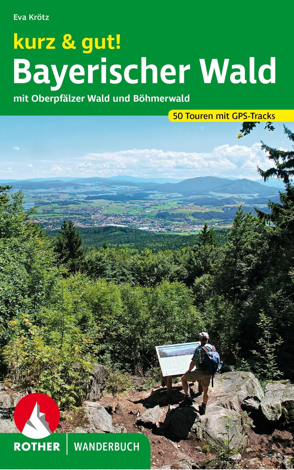 Cover: 9783763331895 | kurz &amp; gut! Bayerischer Wald | Eva Krötz | Taschenbuch | 200 S. | 2022
