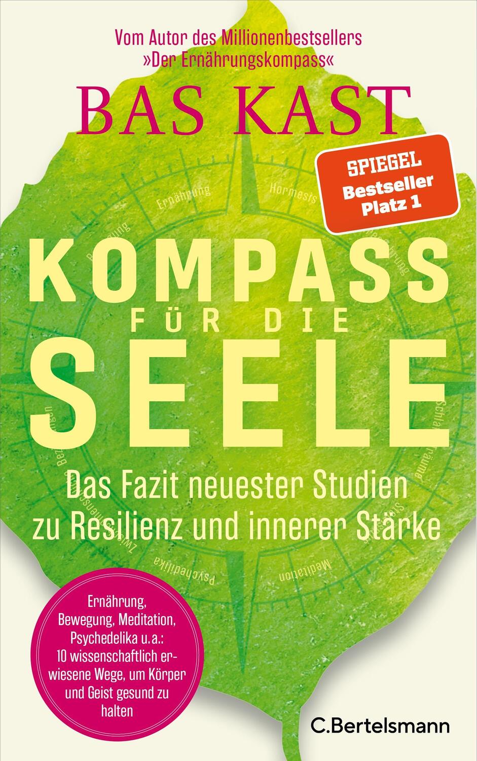 Cover: 9783570104613 | Kompass für die Seele | Bas Kast | Buch | Deutsch | 2023