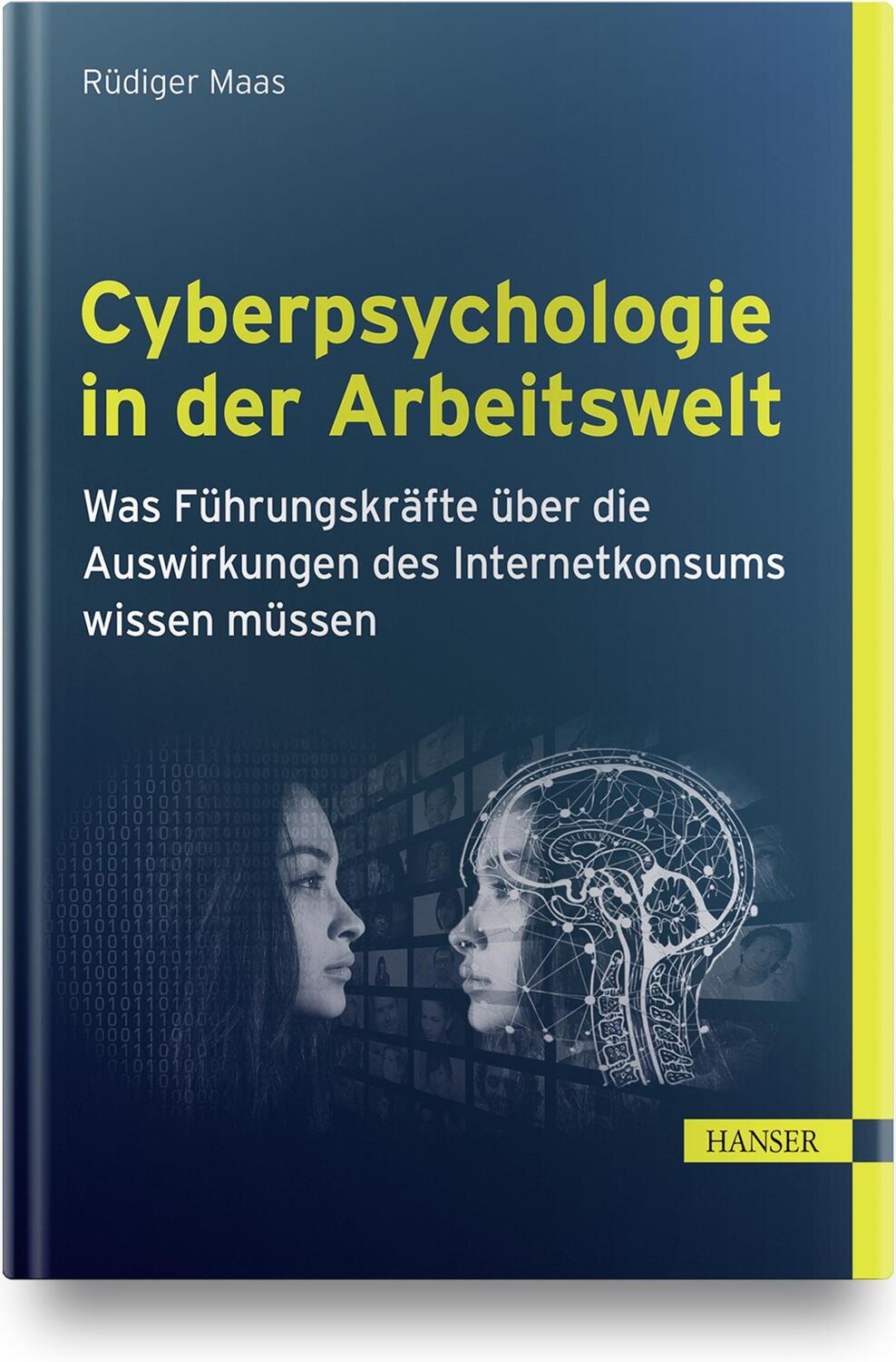 Cover: 9783446466661 | Cyberpsychologie in der Arbeitswelt | Rüdiger Maas | Buch | Deutsch
