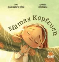 Cover: 9786258268652 | Mamas Kopftuch | Jenny Molendyk Divleli | Taschenbuch | Deutsch | 2024