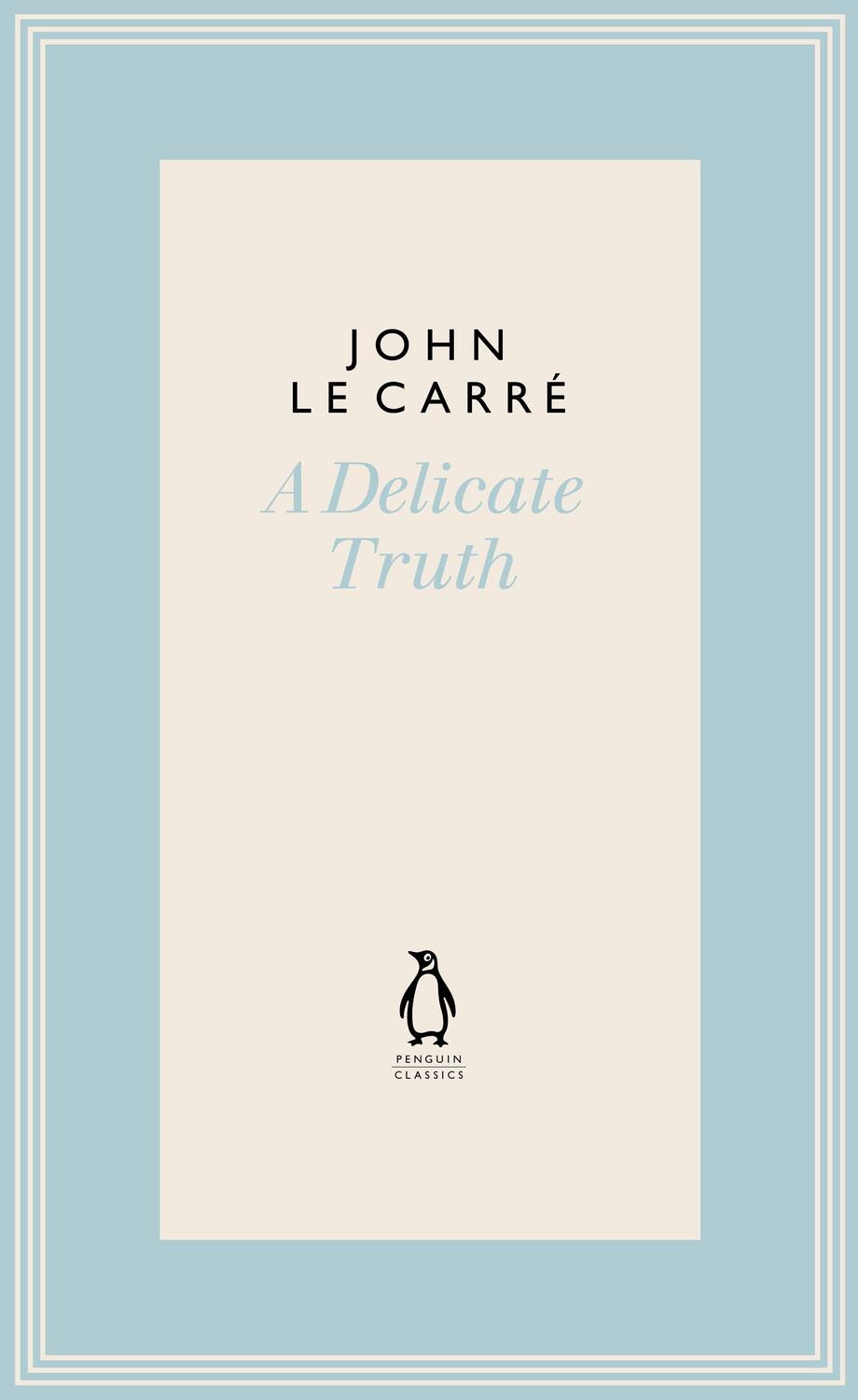 Cover: 9780241396360 | A Delicate Truth | John Le Carre | Buch | Gebunden | Englisch | 2022