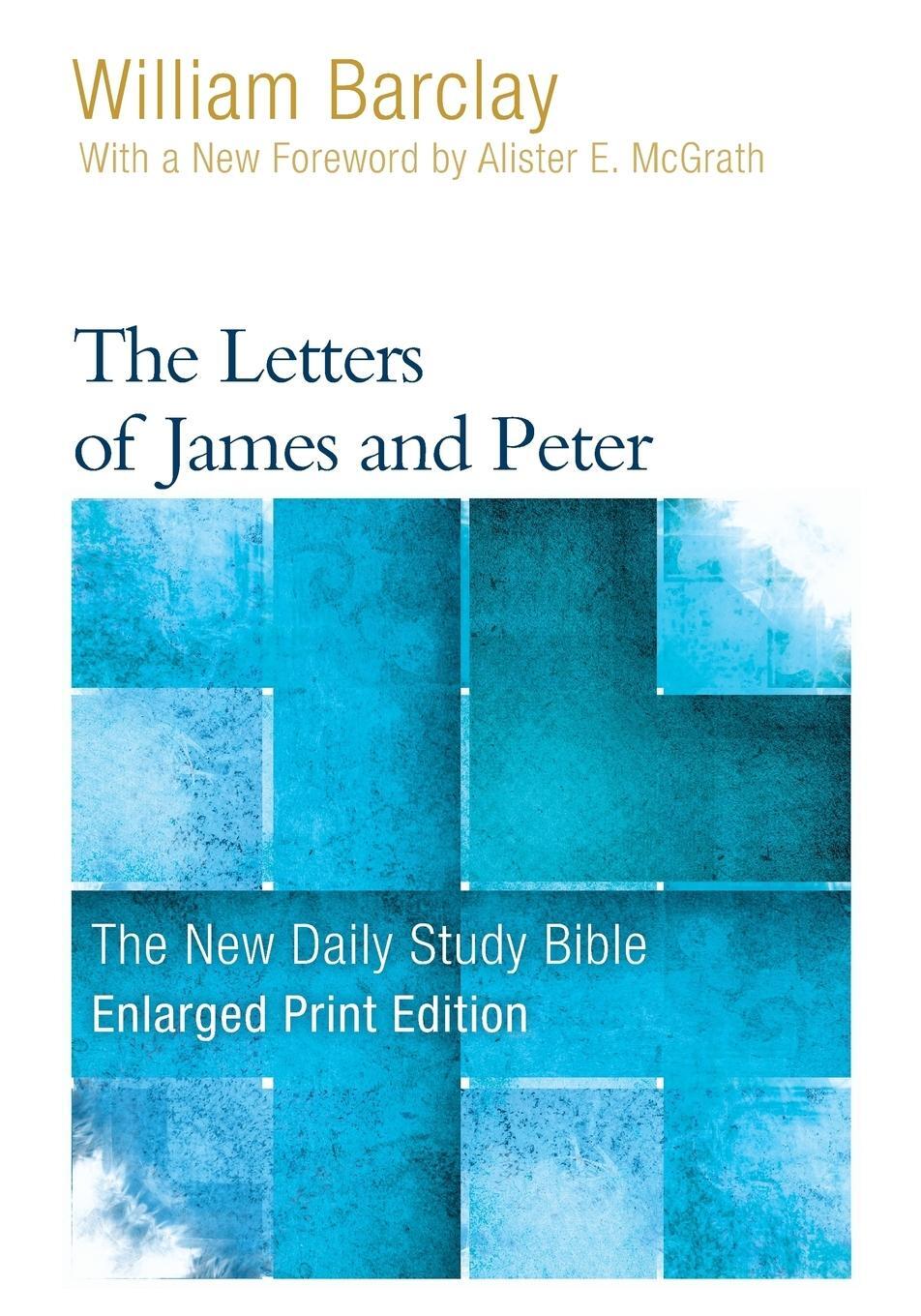Cover: 9780664265243 | The Letters of James and Peter (Enlarged Print) | William Barclay