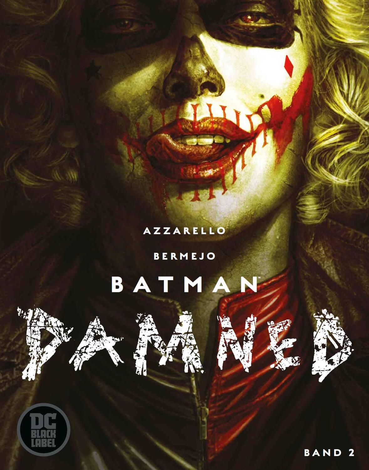 Cover: 9783741612596 | Batman: Damned | Bd. 2 | Brian Azzarello (u. a.) | Buch | 60 S. | 2019