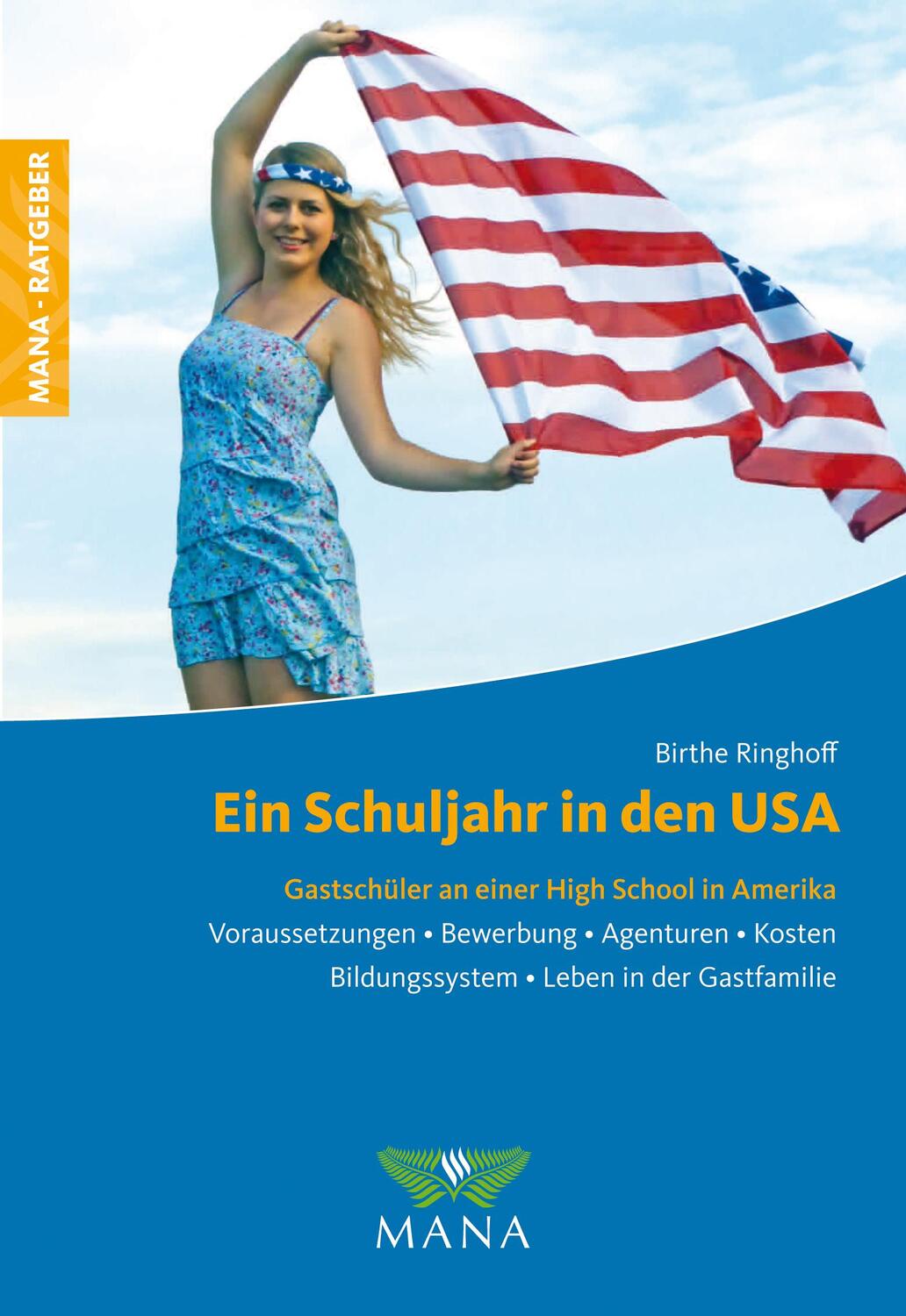 Cover: 9783955031619 | Ein Schuljahr in den USA | Birthe Ringhoff | Taschenbuch | Deutsch