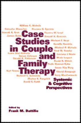 Cover: 9781572306967 | Case Studies in Couple and Family Therapy | Frank M Dattilio | Buch