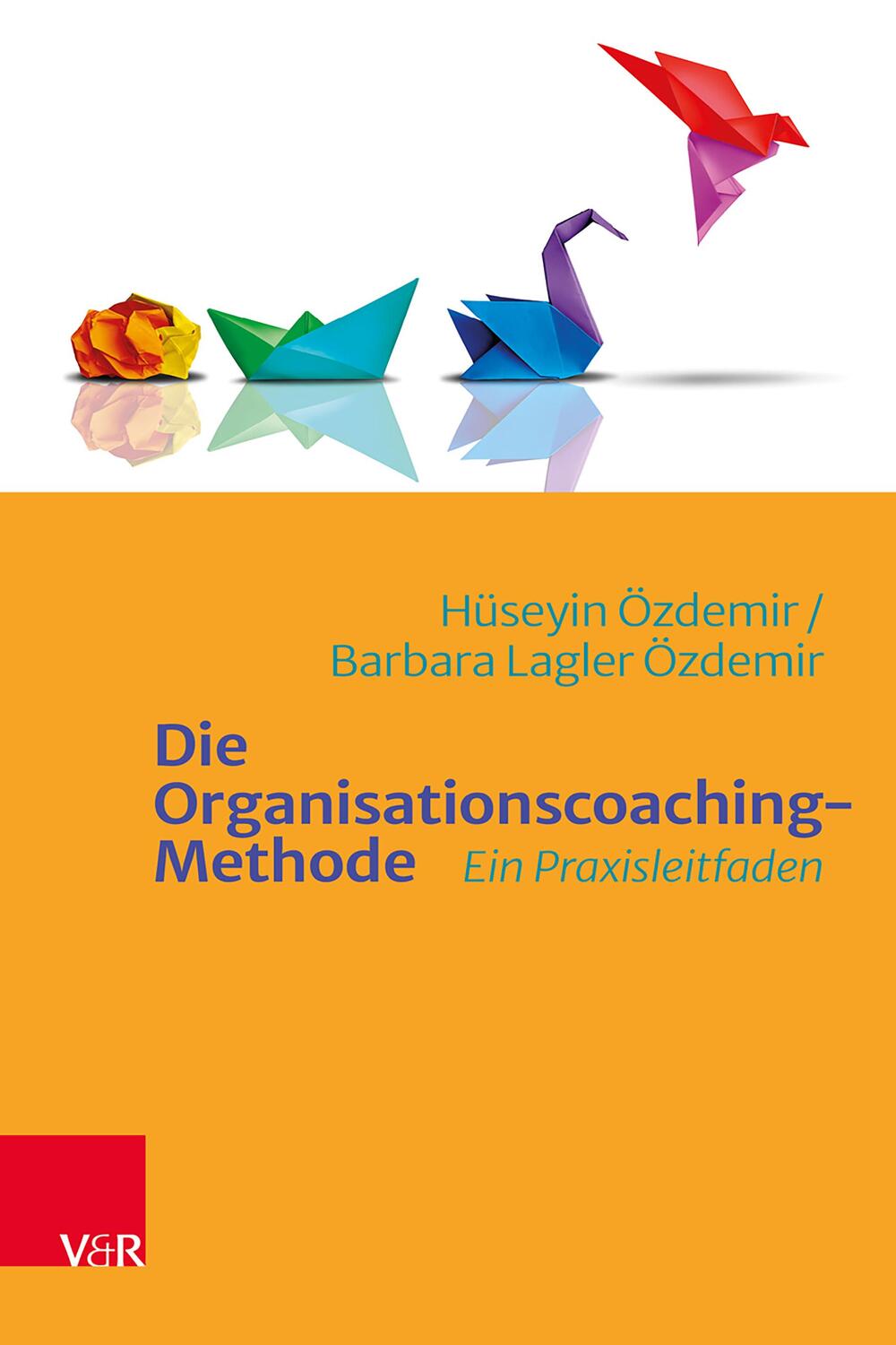 Cover: 9783525408698 | Die Organisationscoaching-Methode | Ein Praxisleitfaden | Taschenbuch