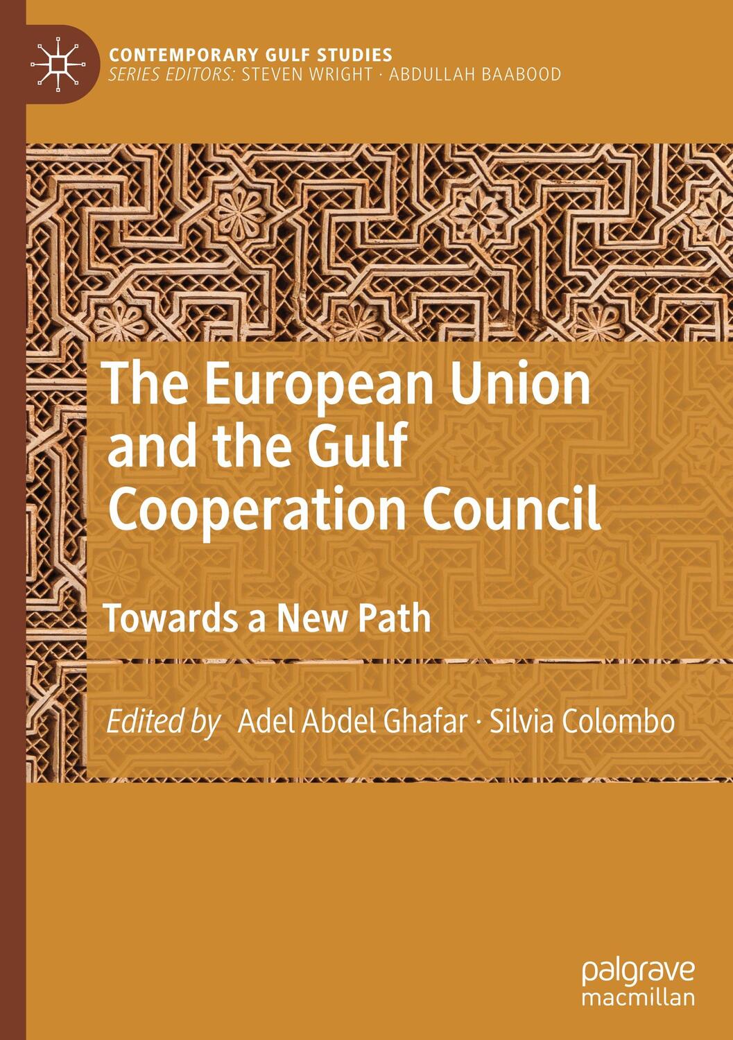 Cover: 9789811602788 | The European Union and the Gulf Cooperation Council | Colombo (u. a.)