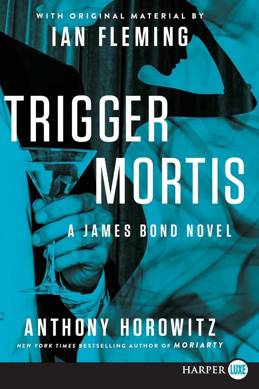 Cover: 9780062416902 | Trigger Mortis LP | Anthony Horowitz | Taschenbuch | Englisch | 2021