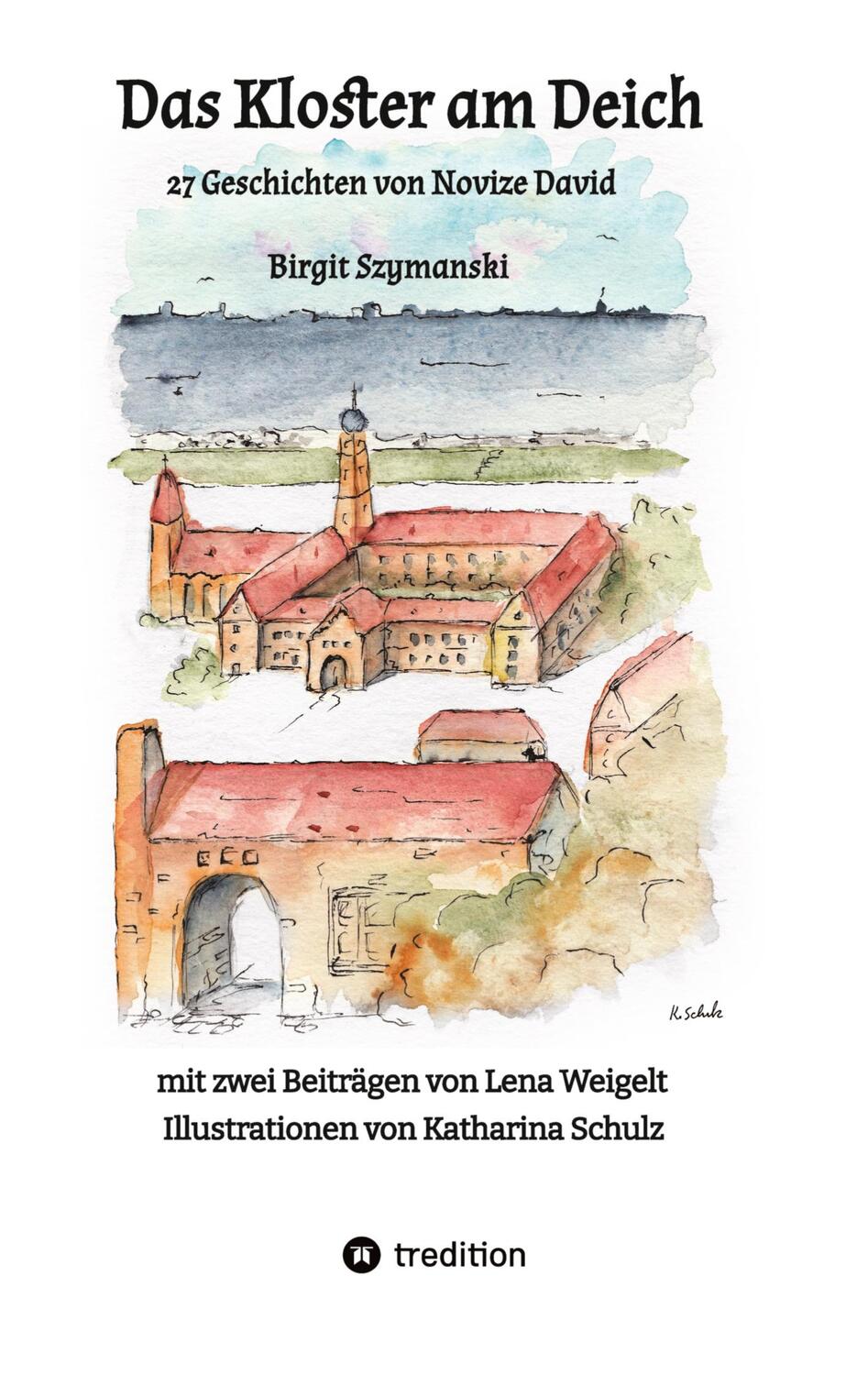 Cover: 9783347579019 | Das Kloster am Deich | Birgit Szymanski | Taschenbuch | Paperback