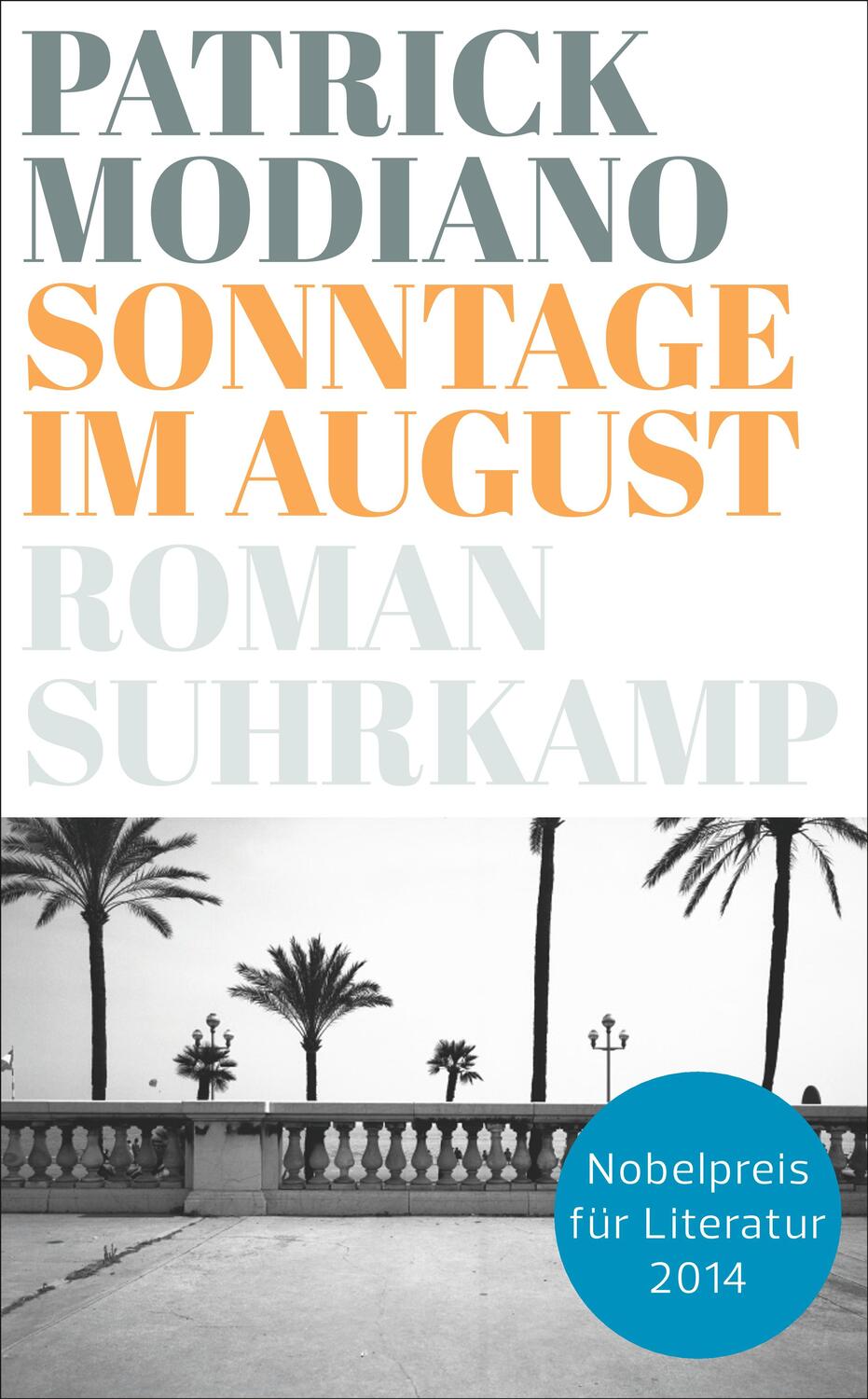 Cover: 9783518466209 | Sonntage im August | Roman | Patrick Modiano | Taschenbuch | Deutsch