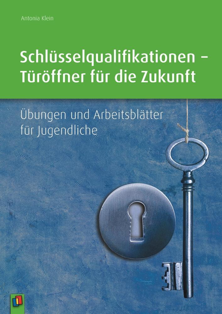 Cover: 9783834627803 | Schlüsselqualifikationen - Türöffner für die Zukunft | Taschenbuch