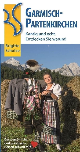 Cover: 9783981422573 | Garmisch-Partenkirchen | Kantig und echt. Entdecken Sie warum! | Buch