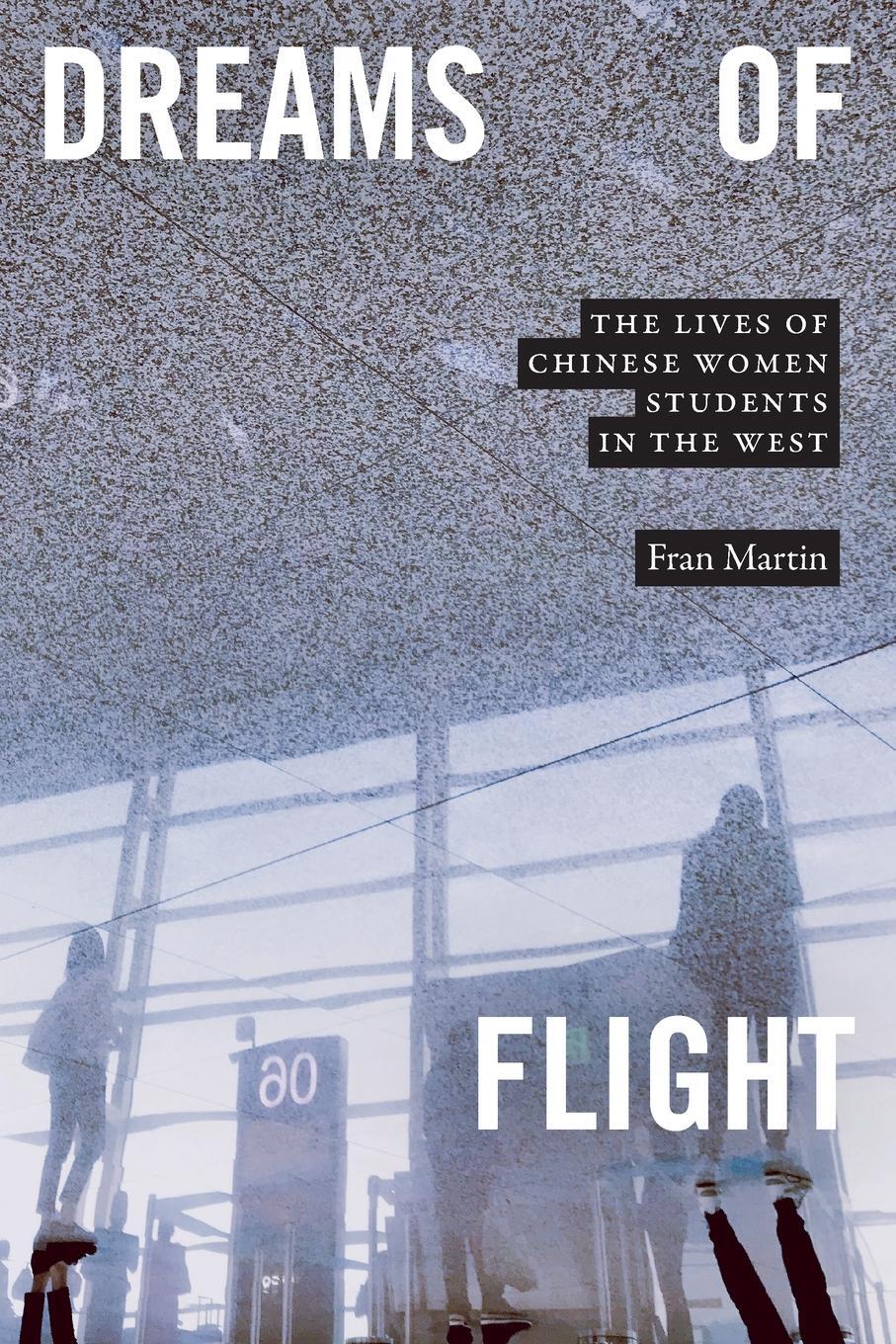 Cover: 9781478017615 | Dreams of Flight | The Lives of Chinese Women Students in the West