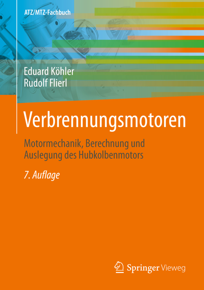 Cover: 9783658245405 | Verbrennungsmotoren | Eduard Köhler (u. a.) | Buch | xxxiv | Deutsch
