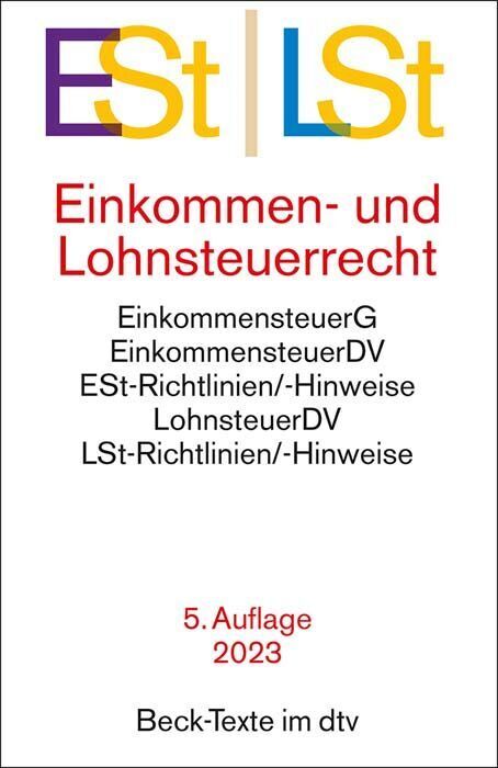 Cover: 9783423531634 | Einkommen- / Lohnsteuerrecht ESt / LSt | Taschenbuch | 1541 S. | 2023