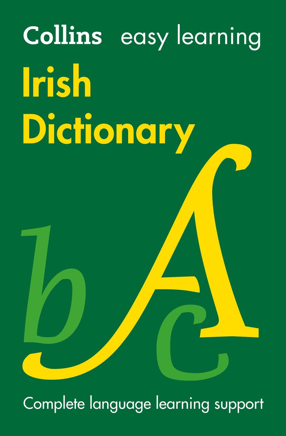 Cover: 9780008150303 | Easy Learning Irish Dictionary | Trusted Support for Learning | Buch