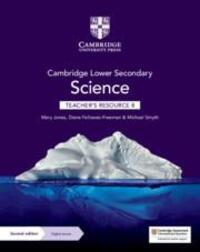 Cover: 9781108785181 | Cambridge Lower Secondary Science Teacher's Resource 8 with Digital...